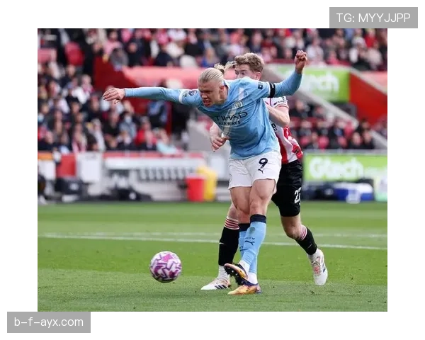 哈兰德纵深冲击能力持续提升,进攻威胁显著增强